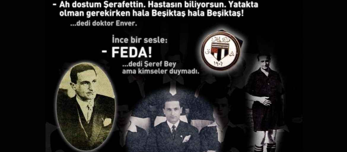 Ahmet Şerafettin Bey'i Saygıyla ve Minnetle Anıyoruz